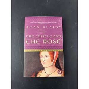 The Thistle and the Rose Jean Plaidy Tudor Princesses Historical Fiction Novel